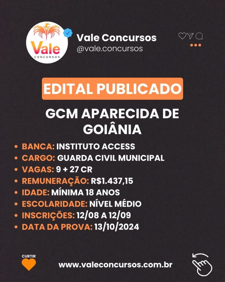 CONCURSO GCM APARECIDA DE GOIÂNIA EDITAL PUBLICADO VALE CONCURSOS