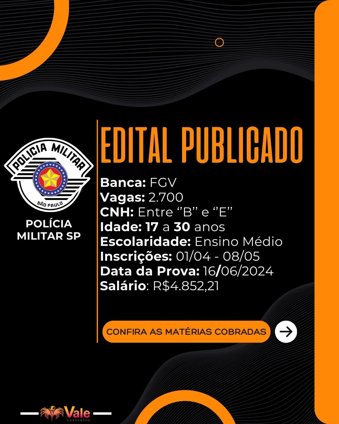 EDITAL PUBLICADO: PMSP (POLÍCIA MILITAR DE SÃO PAULO)