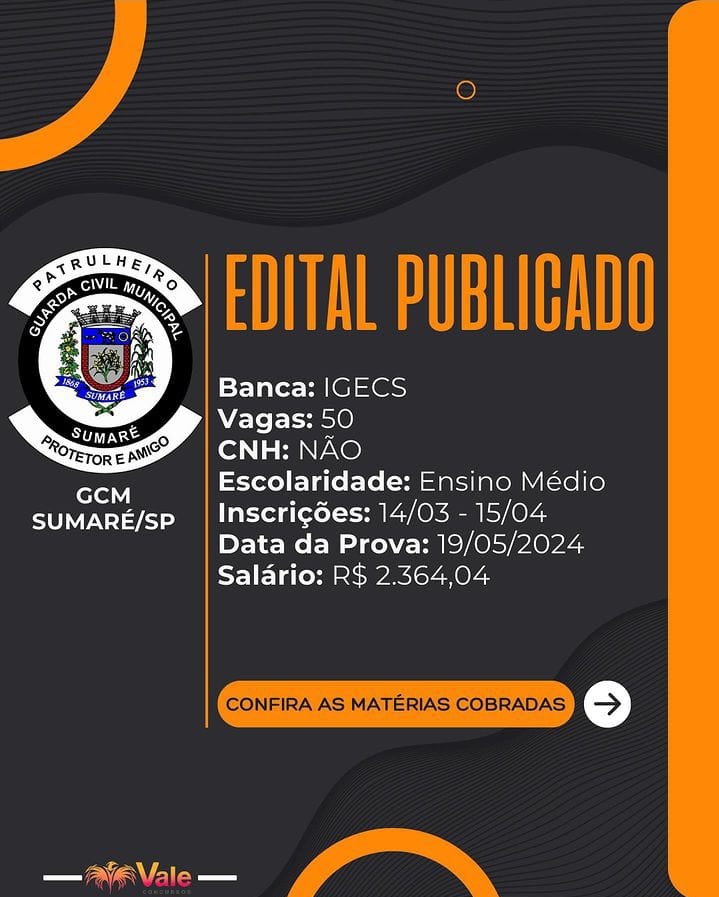 GCM SUMARÉ/SP: EDITAL PUBLICADO