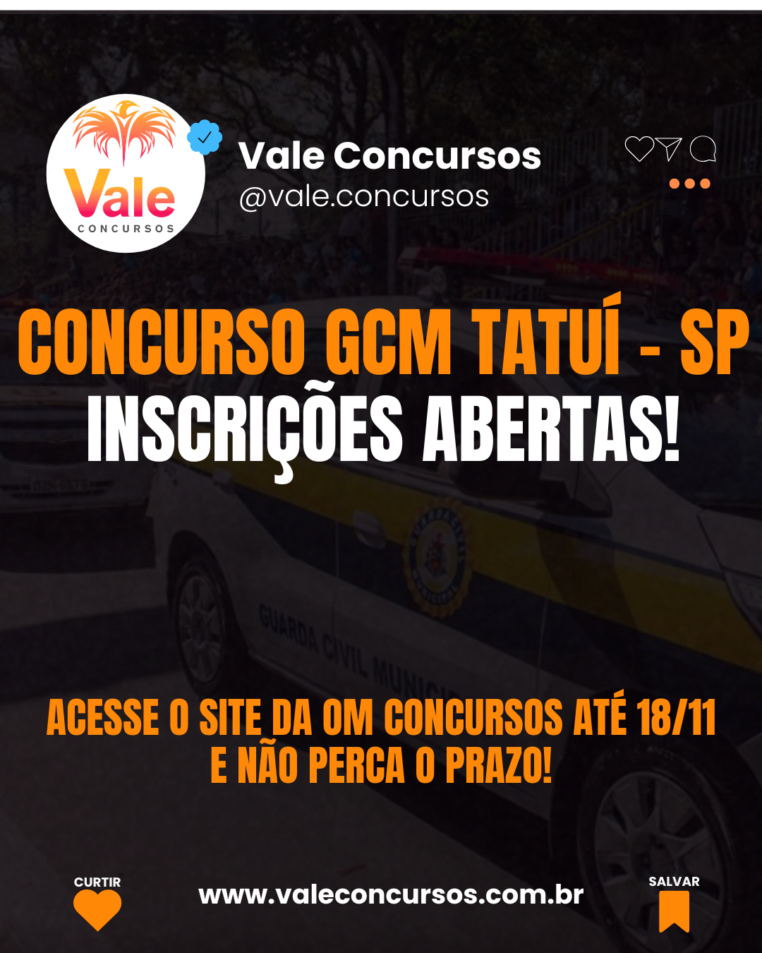 INSCRIÇÕES ABERTAS GCM TATUÍ - SP