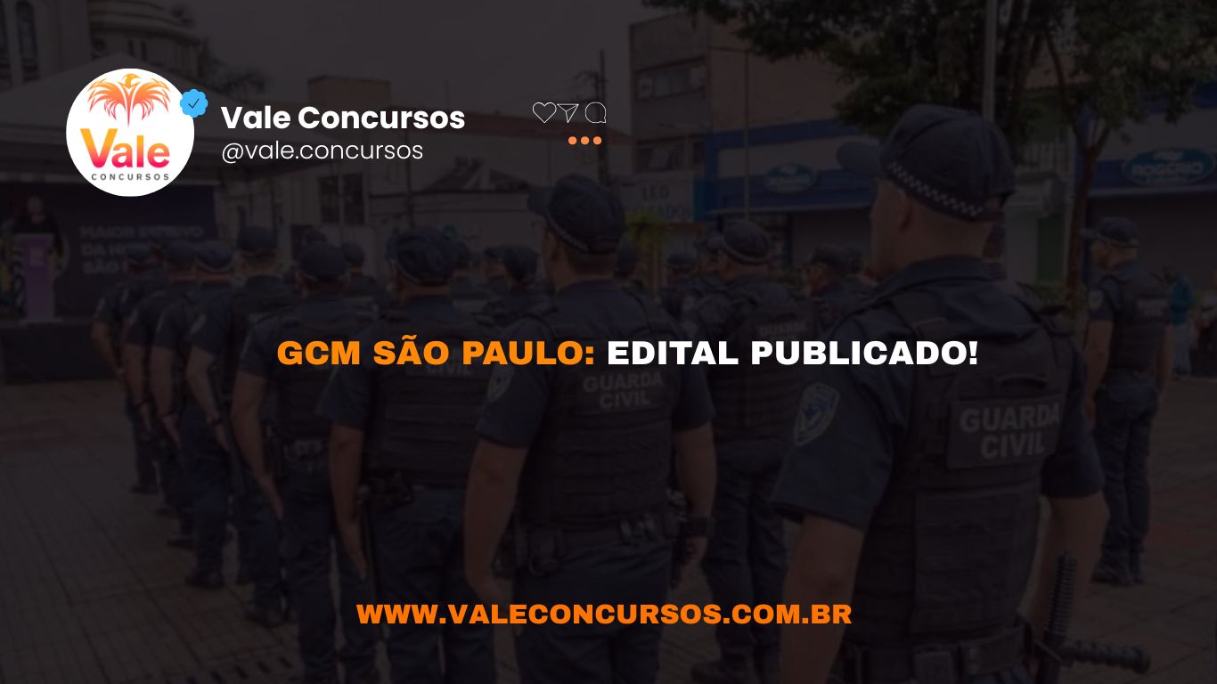 Concurso GCM São Paulo: edital publicado