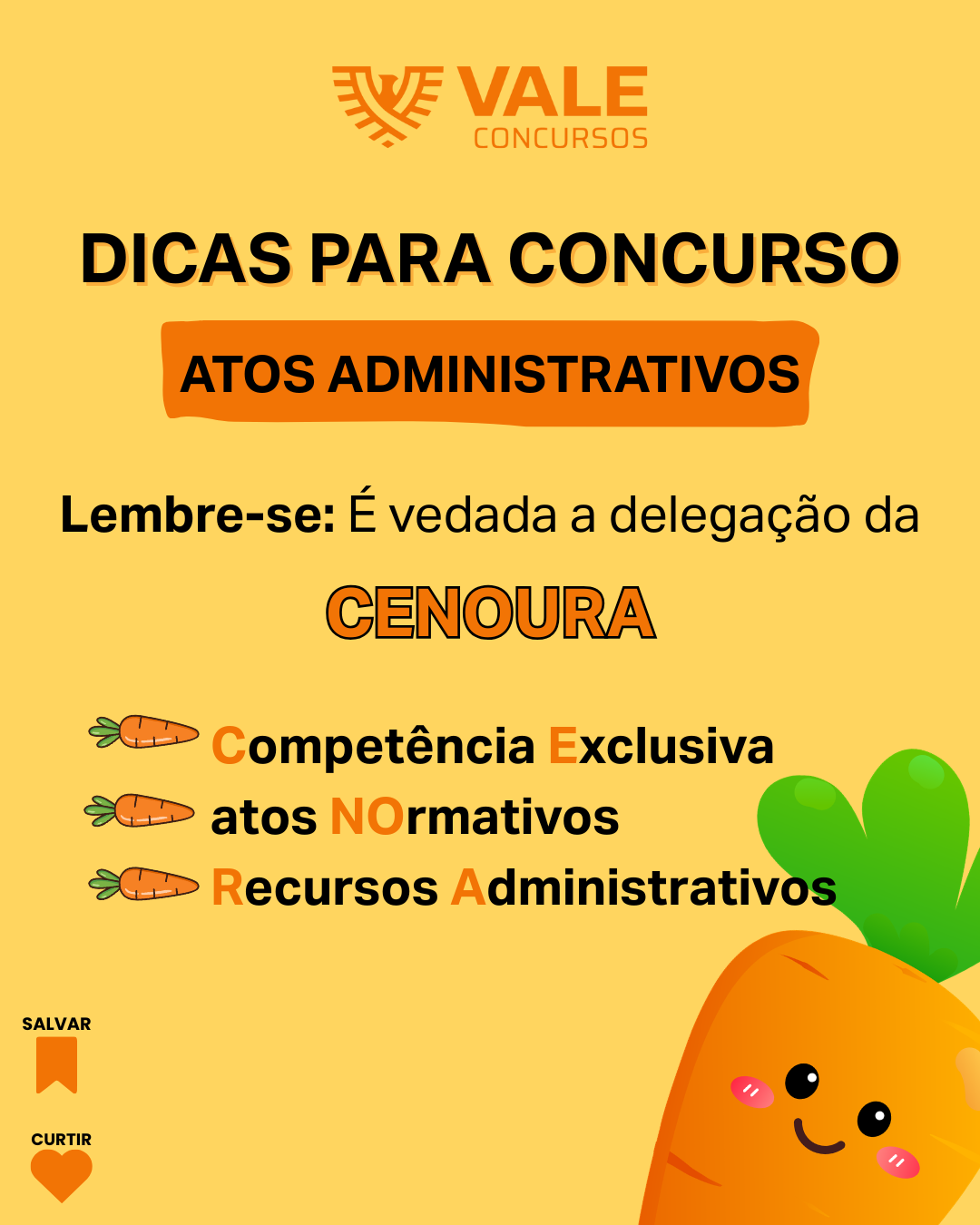 Atos Administrativos: Entenda a Regra da “CENOURA” para Concursos