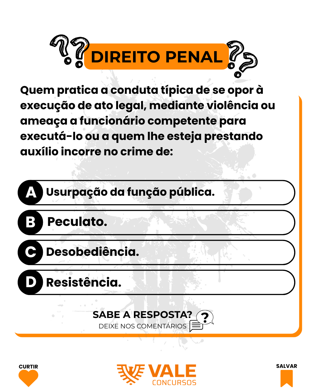 Questão de Direito Penal.