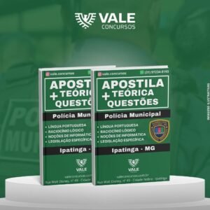 APOSTILA COMBO TEÓRICA+QUESTÕES POLÍCIA MUNICIPAL IPATINGA