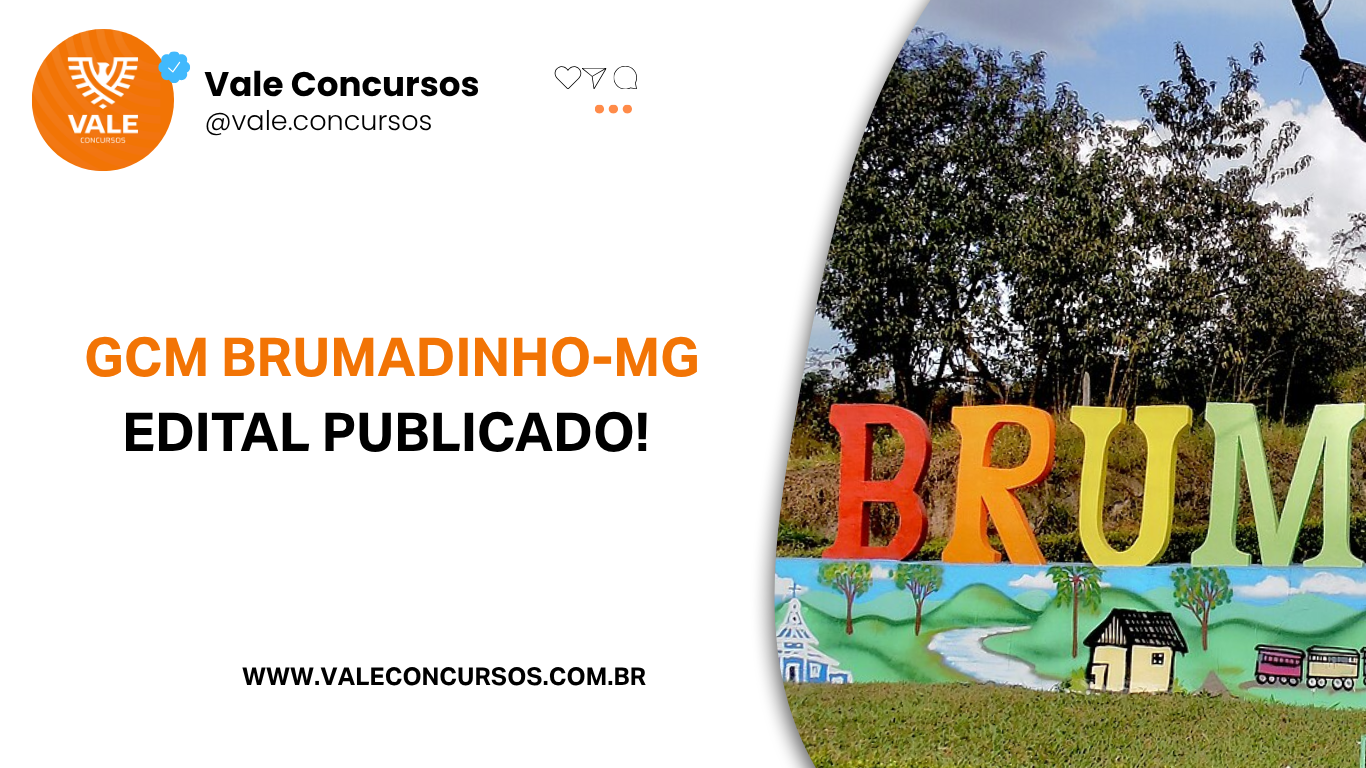 GCM BRUMADINHO EDITAL PUBLICADO