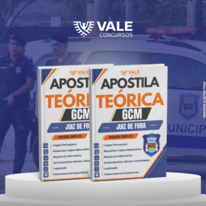 APOSTILA TEÓRICA PRÉ-EDITAL GCM JUIZ DE FORA - MG