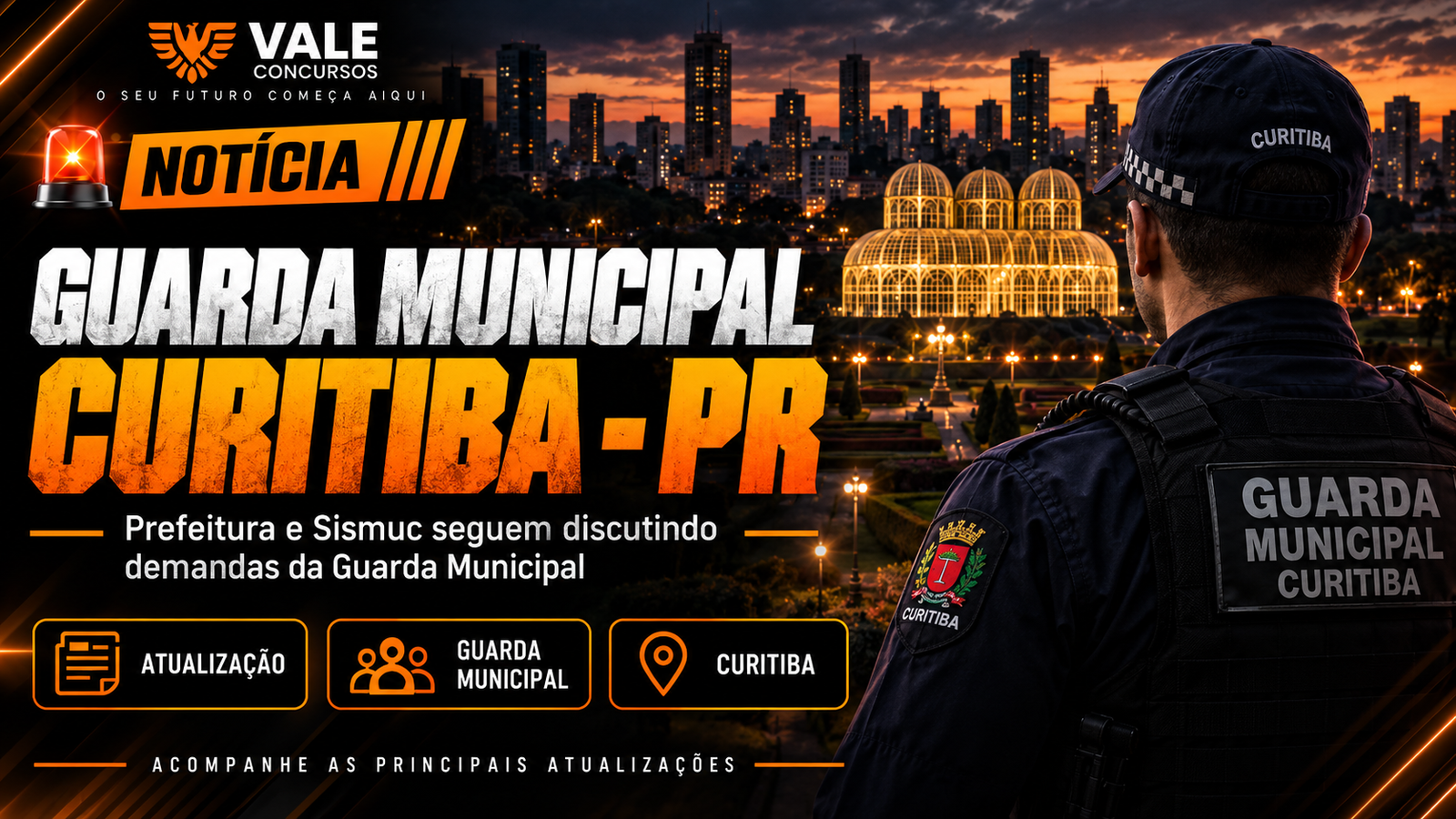 GCM CURITIBA MAIS VAGAS E NOVOS CONCURSOS EM PAUTA