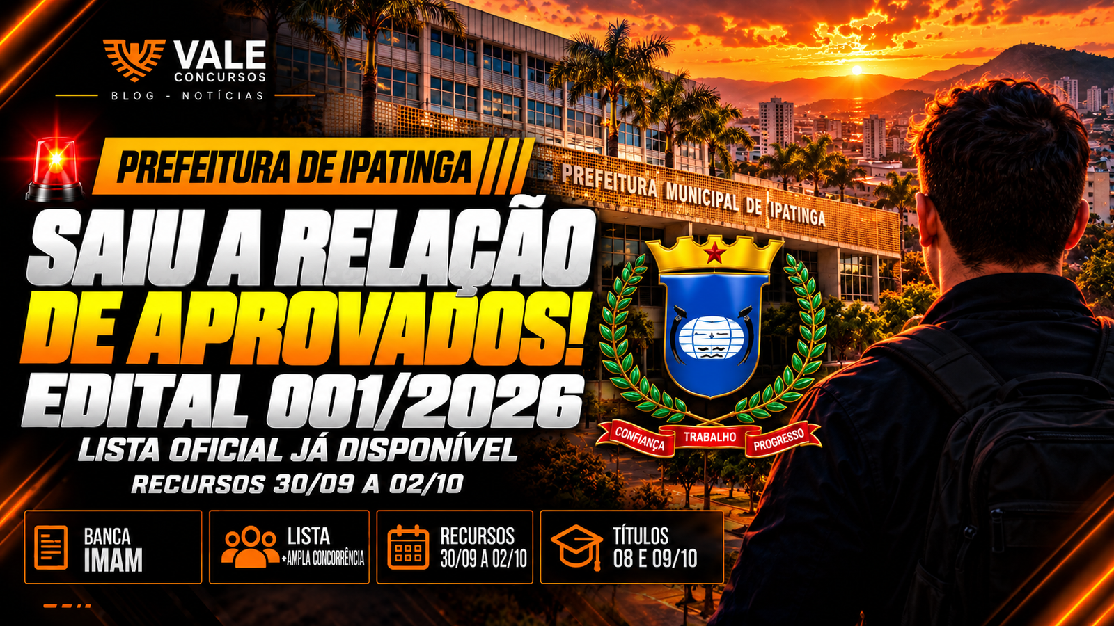 SAIU A RELAÇÃO DE APROVADOS EM IPATINGA!