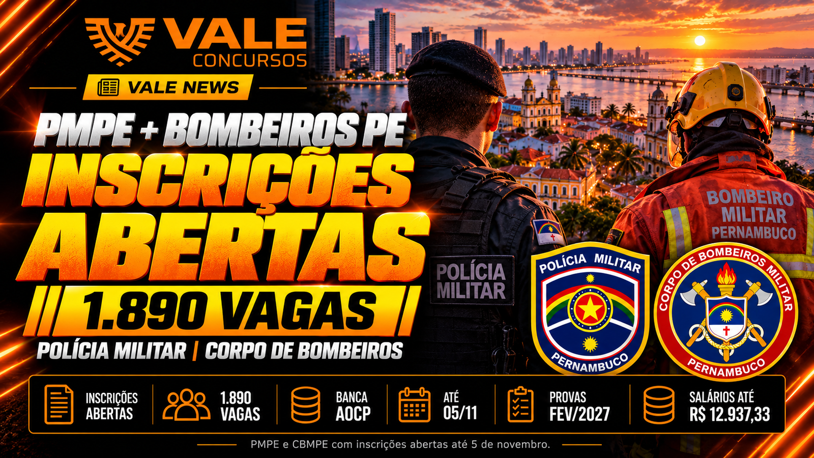 Inscrições abertas para PMPE e Bombeiros PE: 1.890 vagas e salários de até R$ 12,9 mil